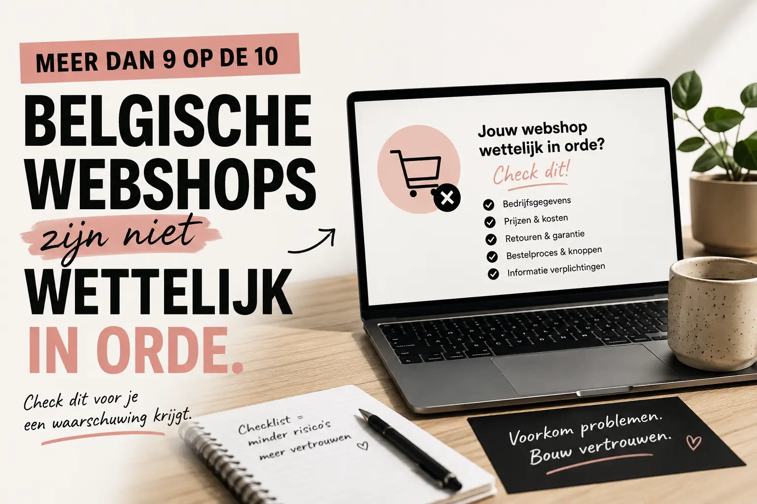 Laptop met webshop checklist en tekst over Belgische webshop regelgeving en wettelijke verplichtingen voor webshops