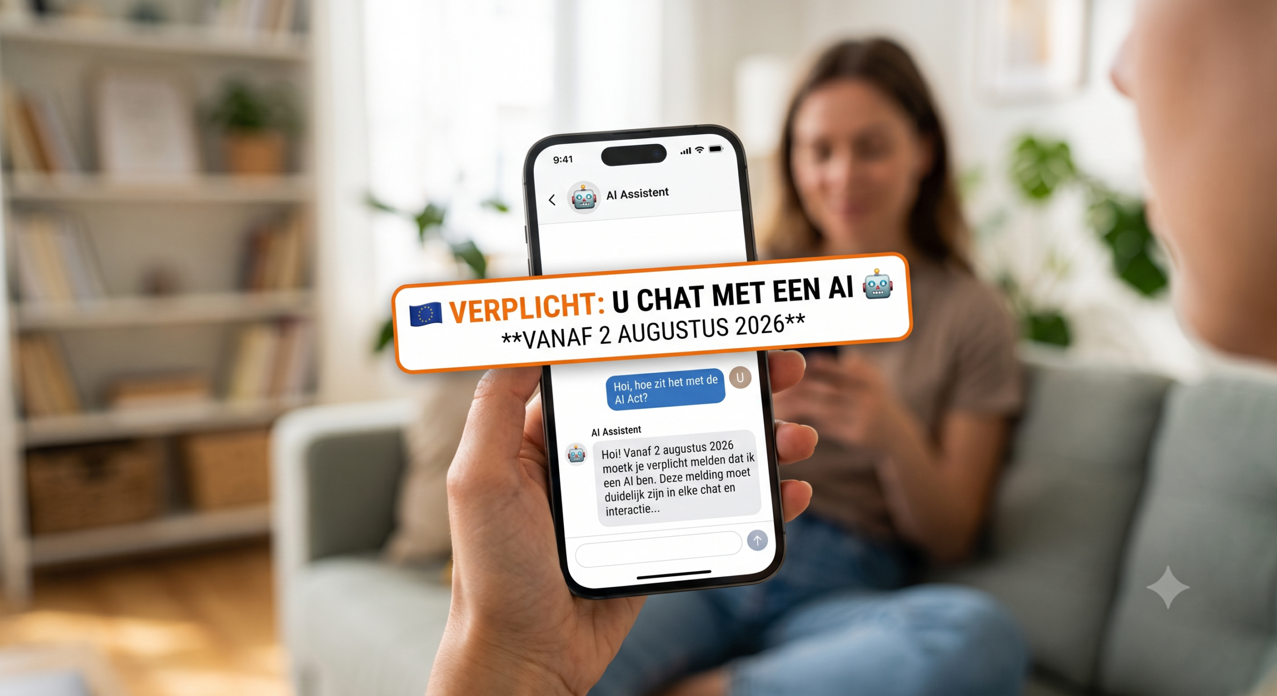 Smartphone toont een chatgesprek met een AI-assistent, met een banner die wijst op de verplichte AI-melding vanaf 2 augustus 2026 volgens de AI Act