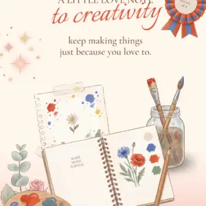 A6 design ‘A Love Note to Creativity’ for the ‘Art Studio’ theme of the Joy Jar Challenge.